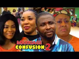 Marriage Confusion Season 2 - 2019